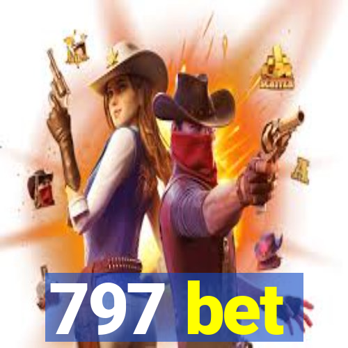 797 bet